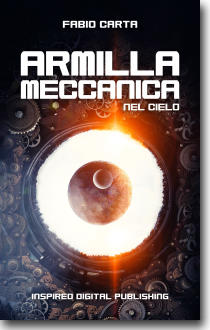 Armilla Meccanica 1: Nel Cielo, romanzo di fantascienza di Fabio Carta