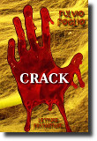 Crack, racconto horror dello scrittore Fulvio Poglio - Immagine di copertina rilasciata sotto Creative Commons Attribution-Share Alike 3.0 Unported © utente JRLibby, fonte Wikimedia Commons