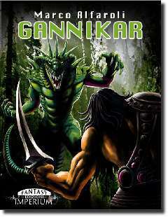Gannikar, opera fantasy dell'autore Marco Alfaroli