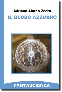 Il globo azzurro, opera della scrittrice peruviana Adriana Alarco Zadra - Immagine di copertina rilasciata sotto licenza Creative Commons