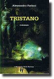 Copertina del romanzo "Tristano" di Alessandro Forlani