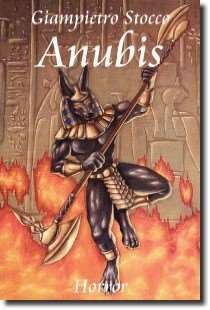 Anubis, racconto fantastico - horror di Giampietro Stocco - fonte immagine originale Giampietro Stocco