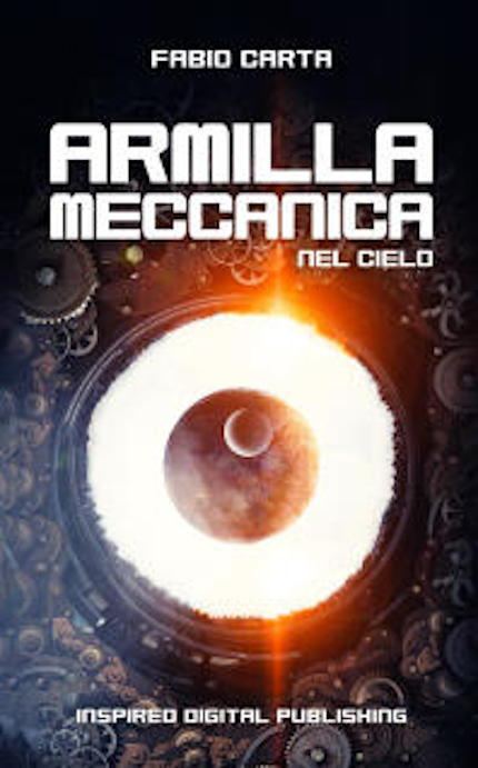 Armilla Meccanica 1: Nel Cielo, romanzo di fantascienza di Fabio Carta