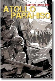 Atollo paradiso, romanzo thriller di Matteo Marchisio