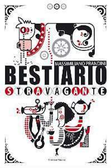 Bestiario stravagante, e-book horror di Massimiliano Prandini