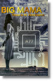 Big Mama, romanzo di fantascienza di Rosaria Notarsanto Wunderkammer, romanzo di fantascienza di Rosaria Notarsanto