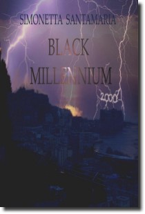 Black Millennium, opera horror della scrittrice Simonetta Santamaria. Immagine di proprietà fornita dall'autrice