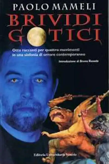 Brividi gotici, opera di narrativa fantastica dello scrittore Paolo Mameli.
