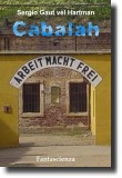 Cabalah, opera dello scrittore argentino Sergio Gaut vel Hartman. Immagine in copertina di Viking-nl, rilasciata in pubblico dominio, fonte Wikipedia