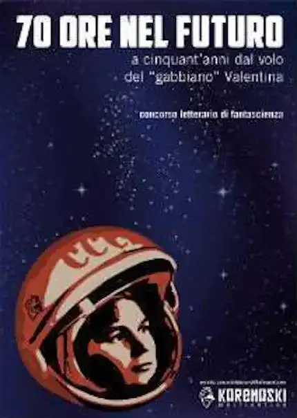 Il concorso letterario di fantascienza "70 ore nel futuro"