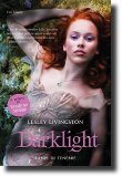 Darklight - Lampi di tenebre, opera della scrittrice Lesley Linvingston - immagine di copertina riprodotta su autorizzazione dell'editore