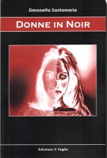 Copertina dell'antologia noir - horror della scrittrice Simonetta Santamaria