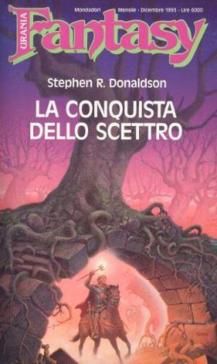 Copertina del romanzo fantasy "La conquista dello scettro" di Stephen R. Donaldson - Immagine utilizzata con finalità di critica o discussione ex articolo 70 comma 1 della legge 22 aprile 1941 n. 633