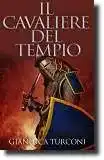 Il Cavaliere del Tempio, romanzo science fantasy di Gianluca Turconi