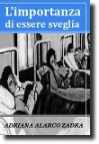 L'importanza di essere sveglia, opera della scrittrice peruviana Adriana Alarco Zadra - Immagine riprodotta in copertina rilasciata in pubblico dominio, fonte Wikipedia