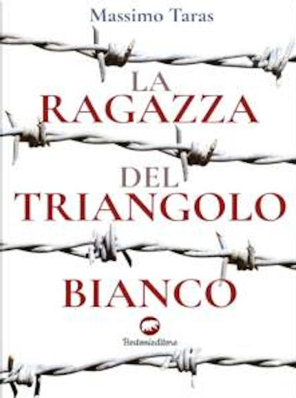 La ragazza del triangolo bianco, romanzo dello scrittore Massimo Taras