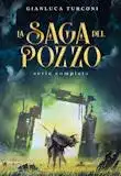 La Saga del Pozzo, trilogia fantasy in unico eBook di Gianluca Turconi