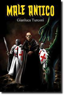 Male Antico, antologia horror dello scrittore Gianluca Turconi
