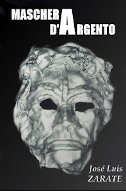 Maschera d'Argento, opera di narrativa fantastica/noir dello scrittore messicano José Luis Zárate - Immagine della maschera d'argento riprodotta in copertina: opera di Tanaeous rilasciata sotto la Free Art License, http://artlibre.org/licence/lal/en/ , fonte Wikipedia