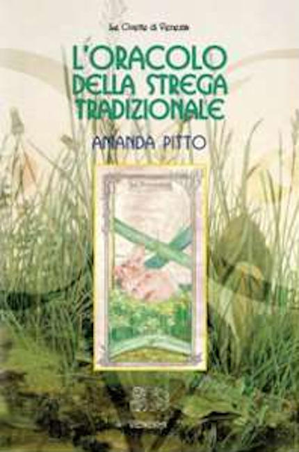 L'oracolo della strega tradizionale, opera della scrittrice Amanda Pitto