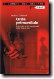 Orda primordiale, opera dello scrittore Mauro Casaroli