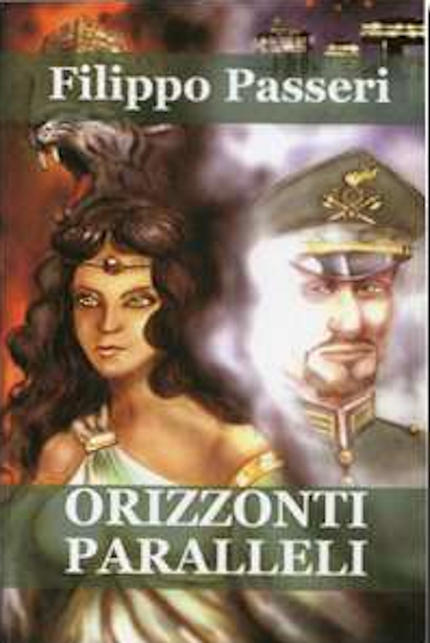 Orizzonti paralleli, romanzo di fantascienza dello scrittore Filippo Passeri