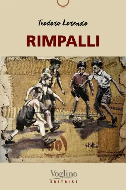 Rimpalli, libro sul calcio di Teodoro Lorenzo