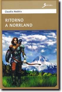 Ritorno a Norrland, romanzo fantasy dello scrittore Claudio Nebbia