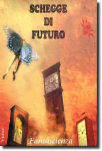 Schegge di futuro - Una antologia gratuita della migliore fantascienza latino-americana moderna