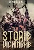 Storie vichinghe, narrativa d'avventura storica della scrittrice Jennie Hall