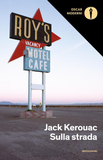 Copertina di "Sulla strada" di Jack Kerouac nella versione Mondadori - Immagine utilizzata per uso di critica o di discussione ex articolo 70 comma 1 della legge 22 aprile 1941 n. 633, fonte Internet
