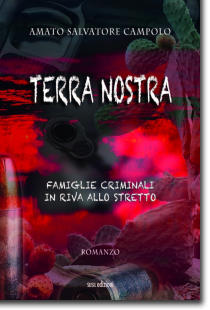 Terra nostra, romanzo giallo/thriller di Amato Salvatore Campolo