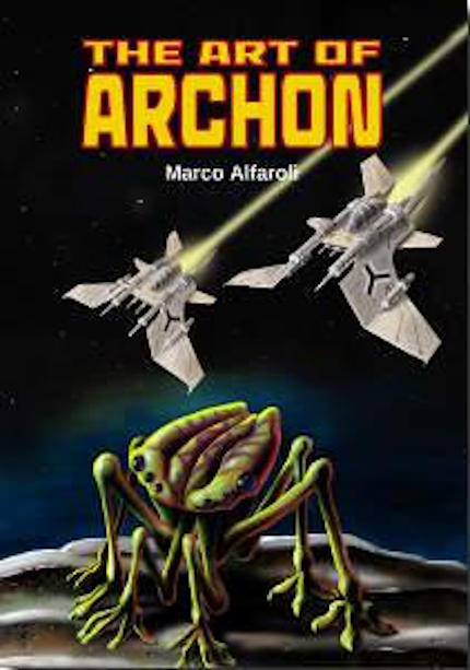 The Art of Archon, volume illustrato di fantascienza dello scrittore e illustratore Marco Alfaroli