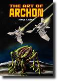 The Art of Archon, volume illustrato di fantascienza dello scrittore e illustratore Marco Alfaroli