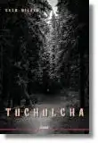 Tuchulcha, romanzo noir/horror dello scrittore Enzo Milano