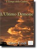 L'Ultimo Demone, romanzo fantasy dello scrittore Mirco Tondi